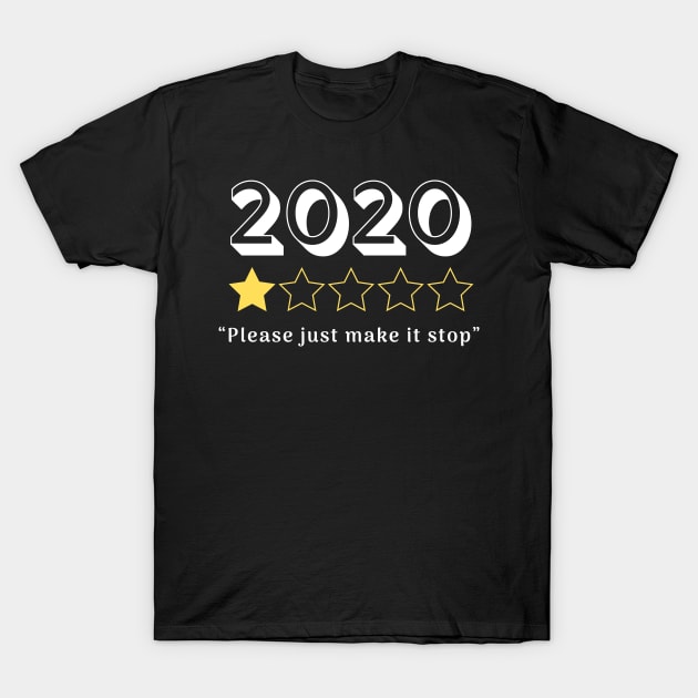 2020 Review T-Shirt by rewordedstudios